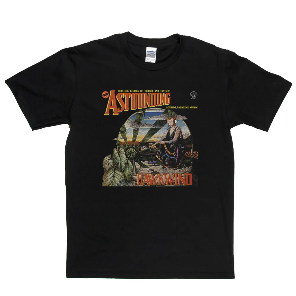 Hawkwind Astounding Sounds Amazing Music T-Shirt