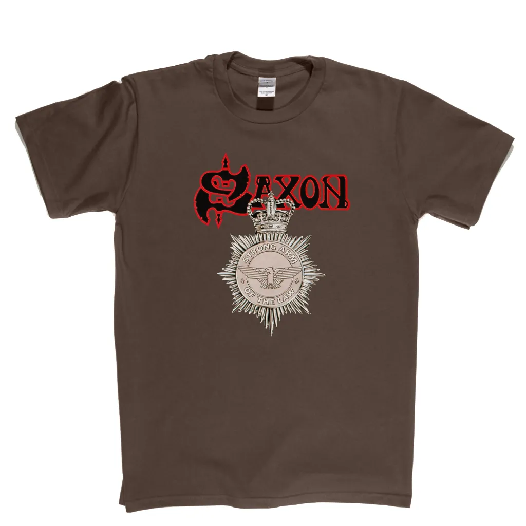 Saxon Strong Arm Of The Law T-Shirt